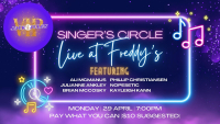 Singers Circle Presented by Jack & Jules
